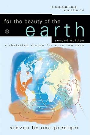 For The Beauty Of The Earth, 2nd Edition