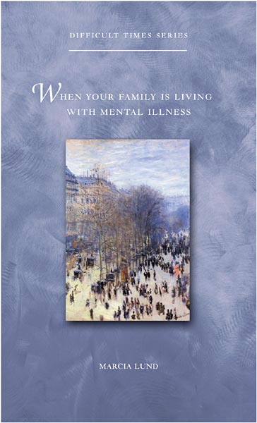 When Your Family Is Living with Mental Illness