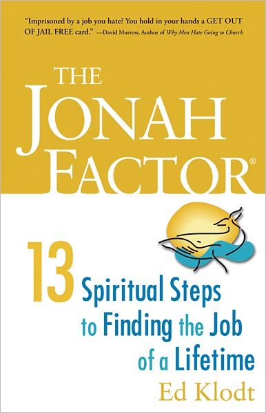 The Jonah Factor