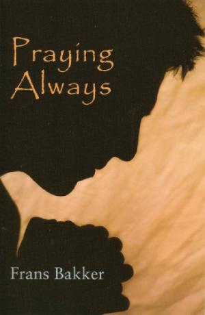 Praying Always