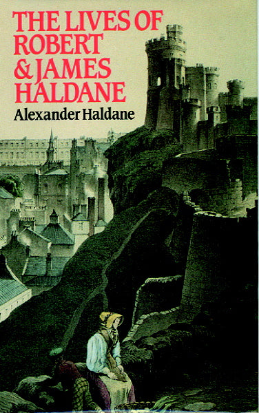 The Lives Of Robert And James Haldan