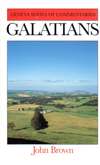 Galatians - Geneva Series of Commentaries