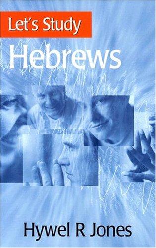 Let's Study Hebrews - Re-vived