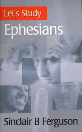 Let's Study Ephesians - Re-vived