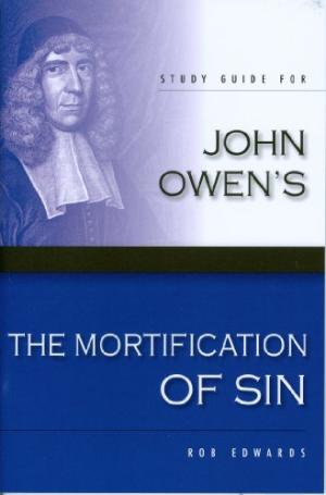 Mortification Of Sin, The SG