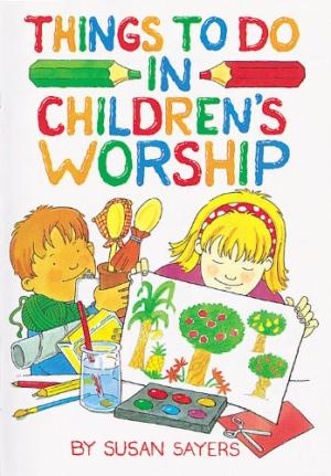 Things To Do In Children's Worship