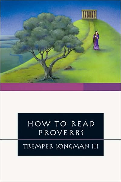 How to Read Proverbs - Re-vived