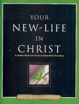 Your New Life in Christ