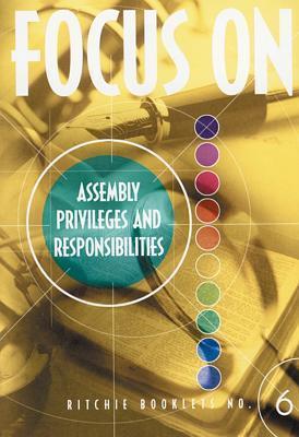 RB: 6 Focus On Assembly Privelages And Responsibilities