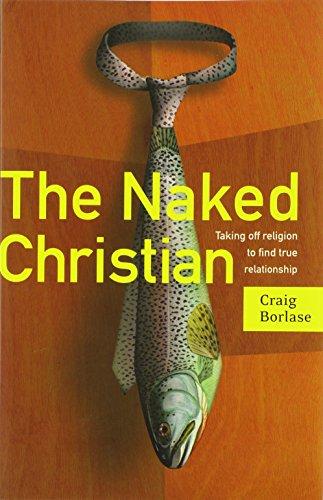 The Naked Christian