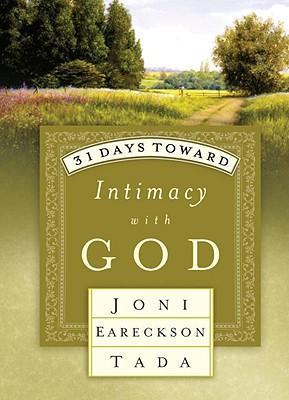 31 Days Toward Intimacy With God