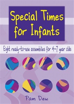 Special Times for Infants