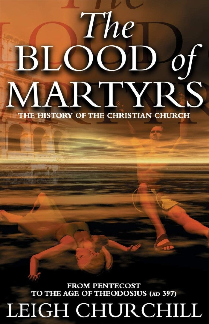 The Blood of Martyrs - Re-vived