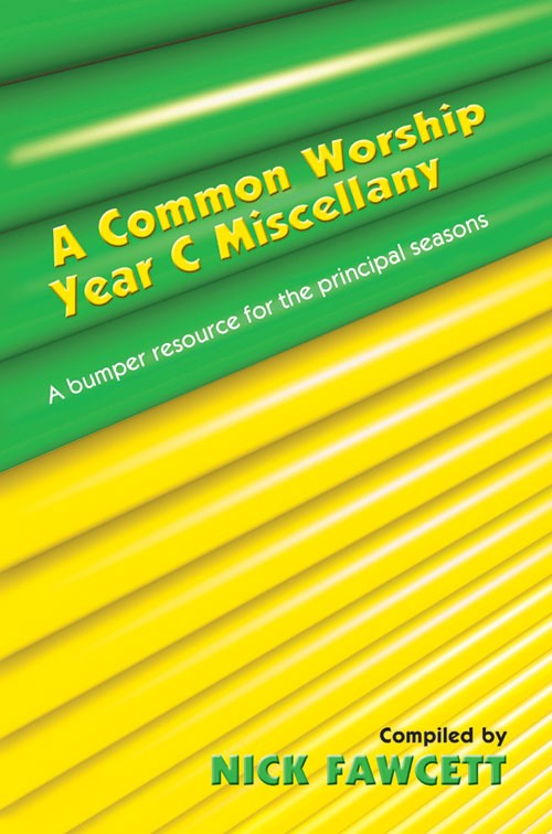 A Common Worship Miscellany Year C