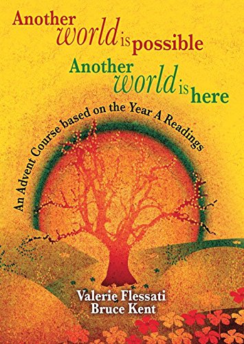 Another World Is Possible, Another World Is Here