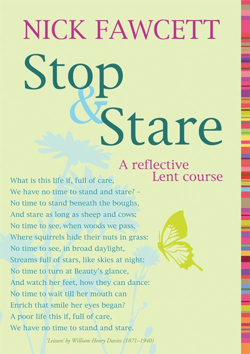 Stop & Stare Lent Course