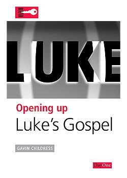 Opening up Luke's Gospel - Re-vived