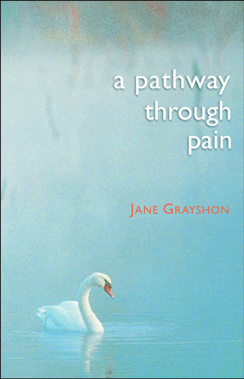 A Pathway Through Pain