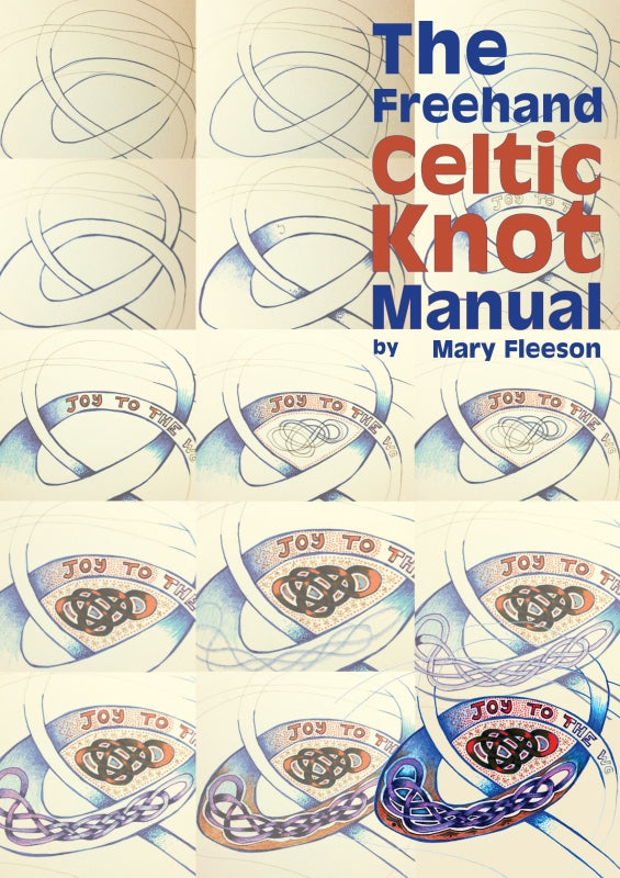 The Freehand Celtic Knot Manual - Re-vived