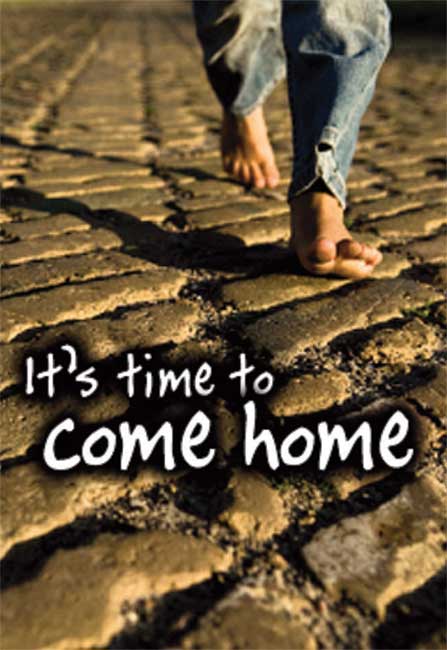 It's Time To Come Home