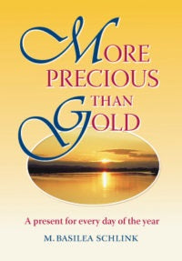 More Precious Than Gold