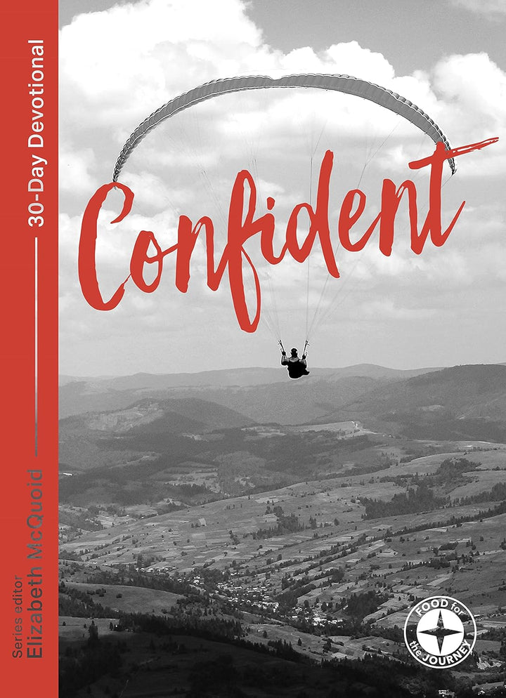Confident: Food for the Journey - Re-vived