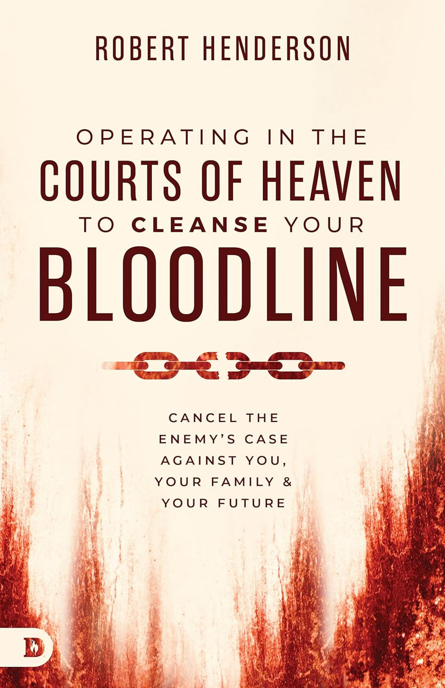 Operating in the Courts of Heaven to Cleanse Your Bloodline - Re-vived