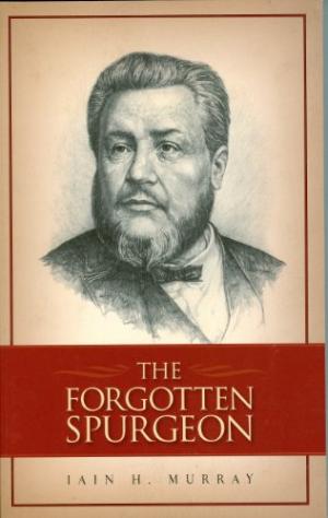 The Forgotten Spurgeon - Re-vived