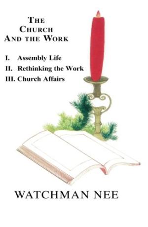The Church And The Work 3 Volume Set