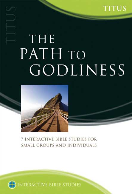 IBS The Path To Godliness: Titus