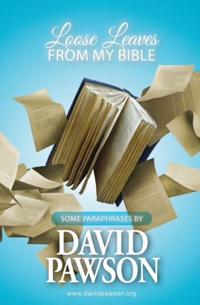 Loose Leaves From My Bible