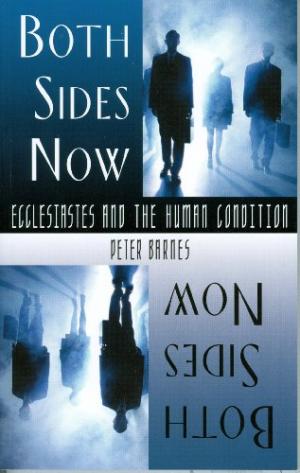 Both Sides Now - Ecclesiastes - Re-vived