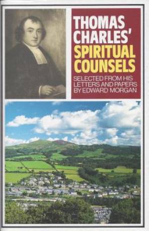 Thomas Charles' Spiritual Counsel