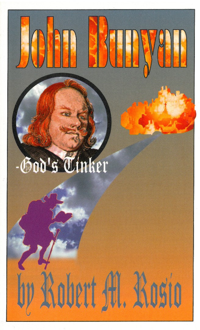 John Bunyan - God's Tinker