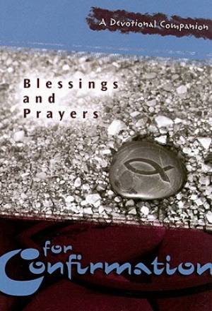 Blessings & Prayers Confirmation