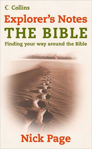 Explorer's Notes The Bible - POD