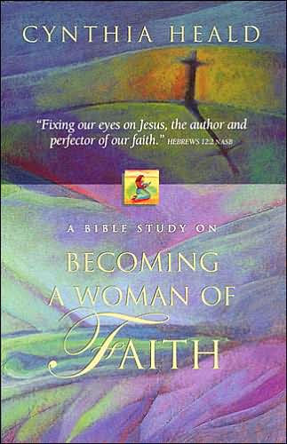 Becoming A Woman Of Faith