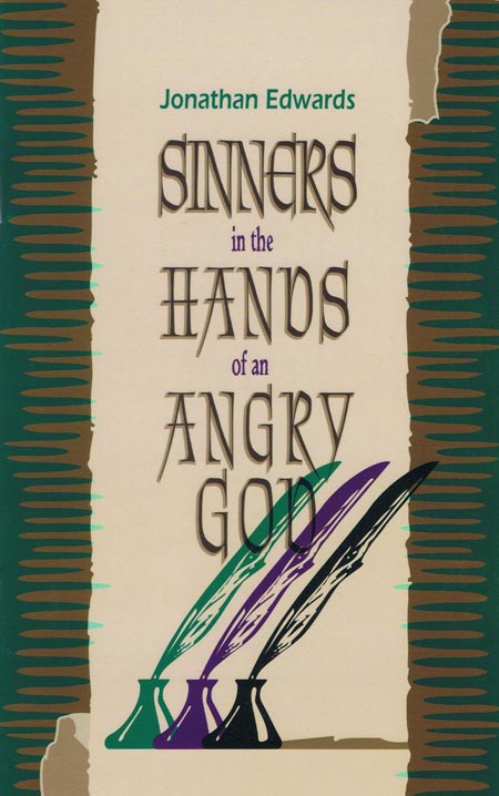 Sinners in the Hands of an Angry