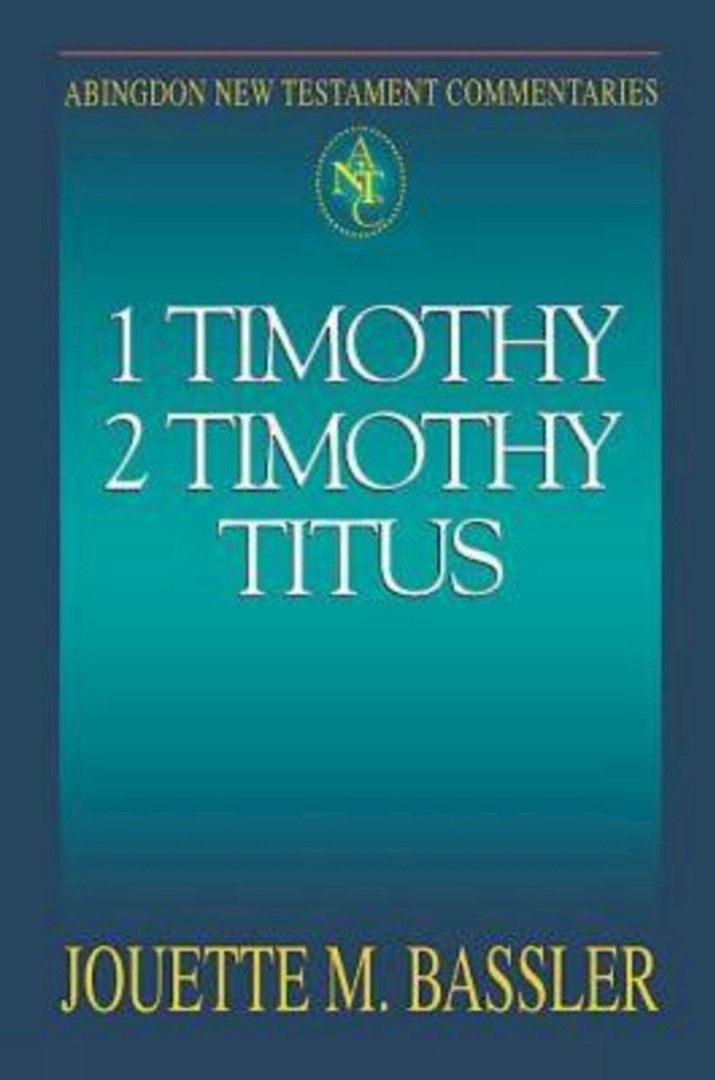 ANTC: 1 Timothy, 2 Timothy & Titus