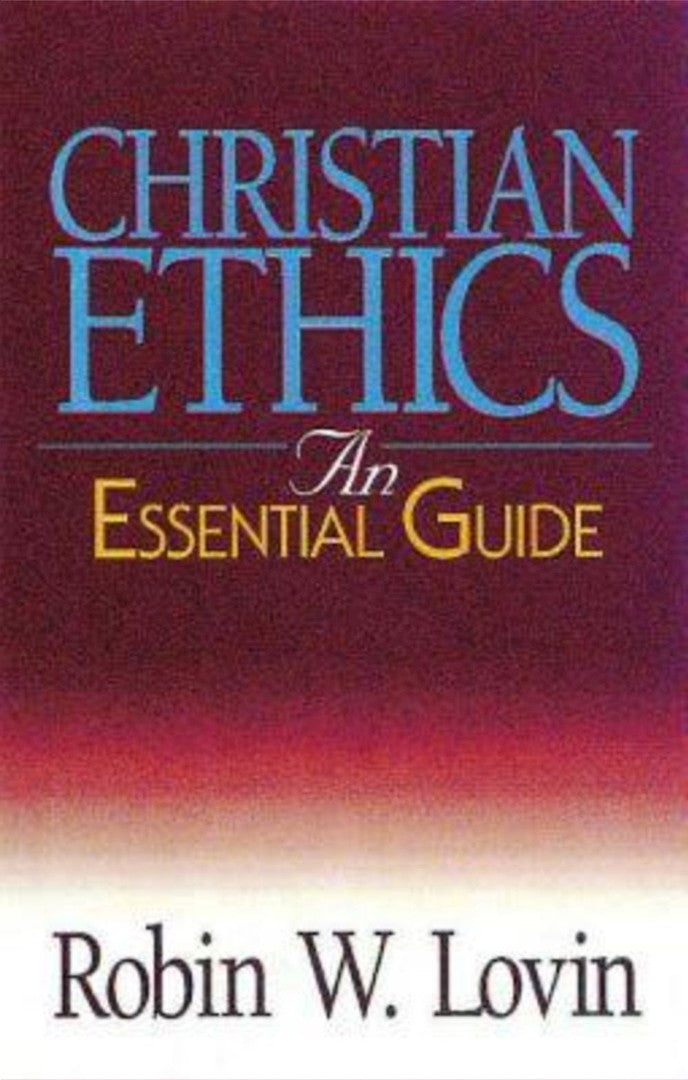 Christian Ethics - Re-vived