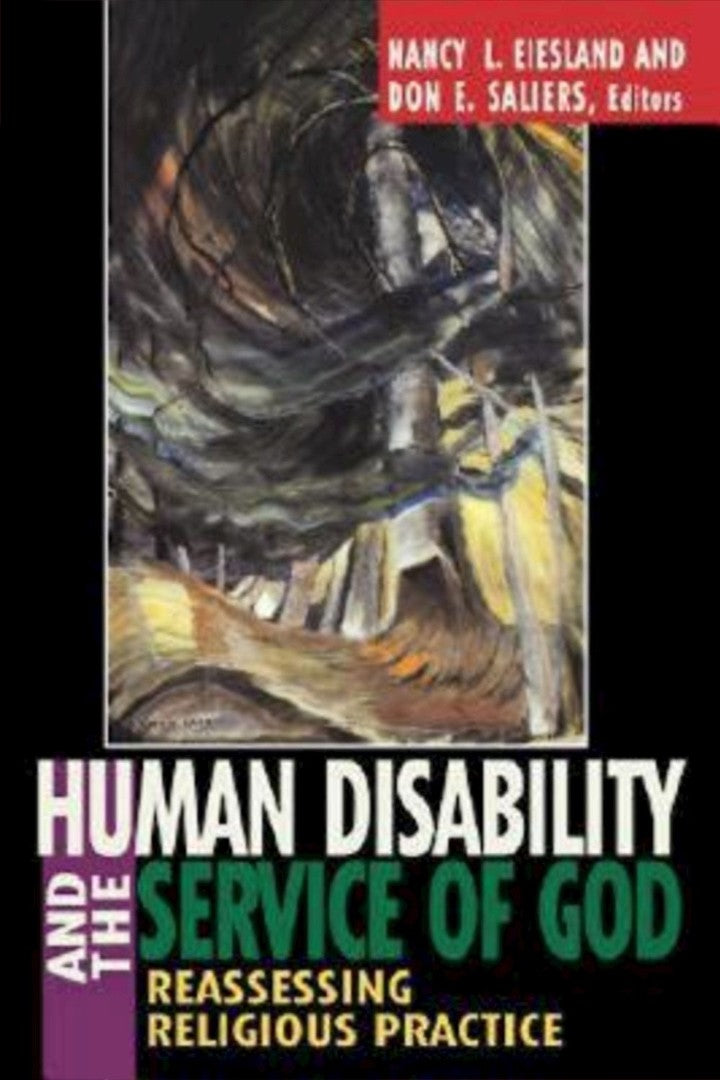 Human Disability And The Service Of God