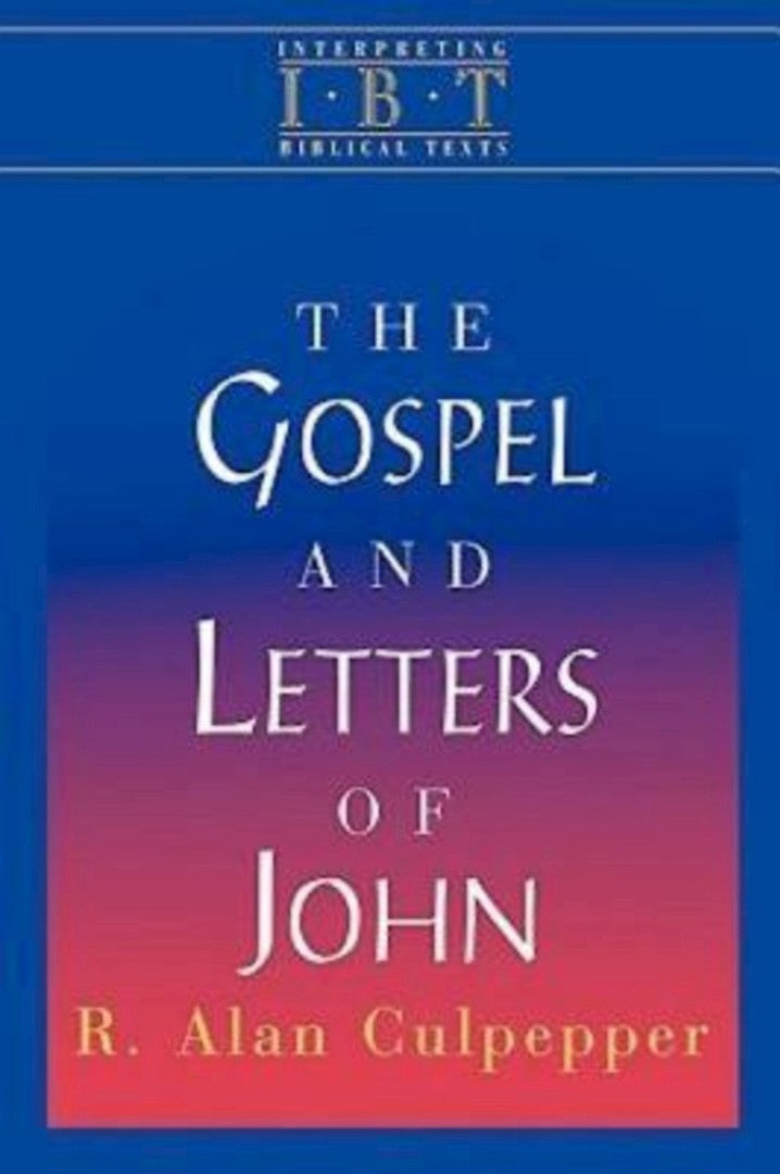 The Gospel And Letters Of John