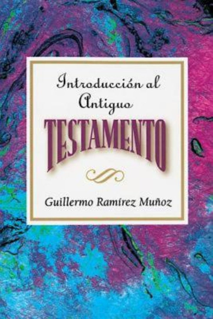 Introduccion Al Antiguo Testamento AETH