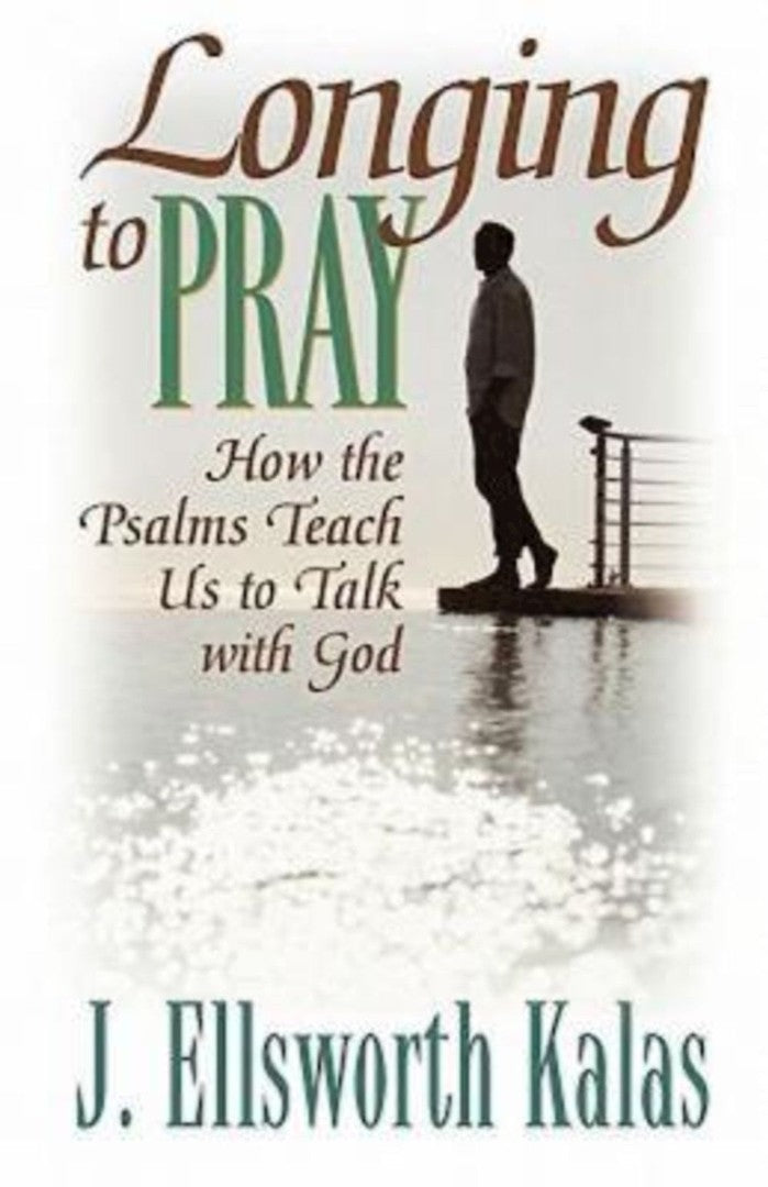 Longing To Pray