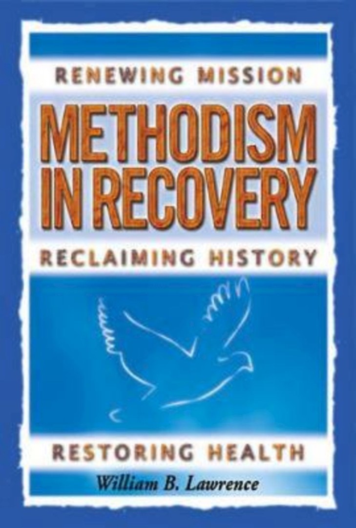 Methodism In Recovery