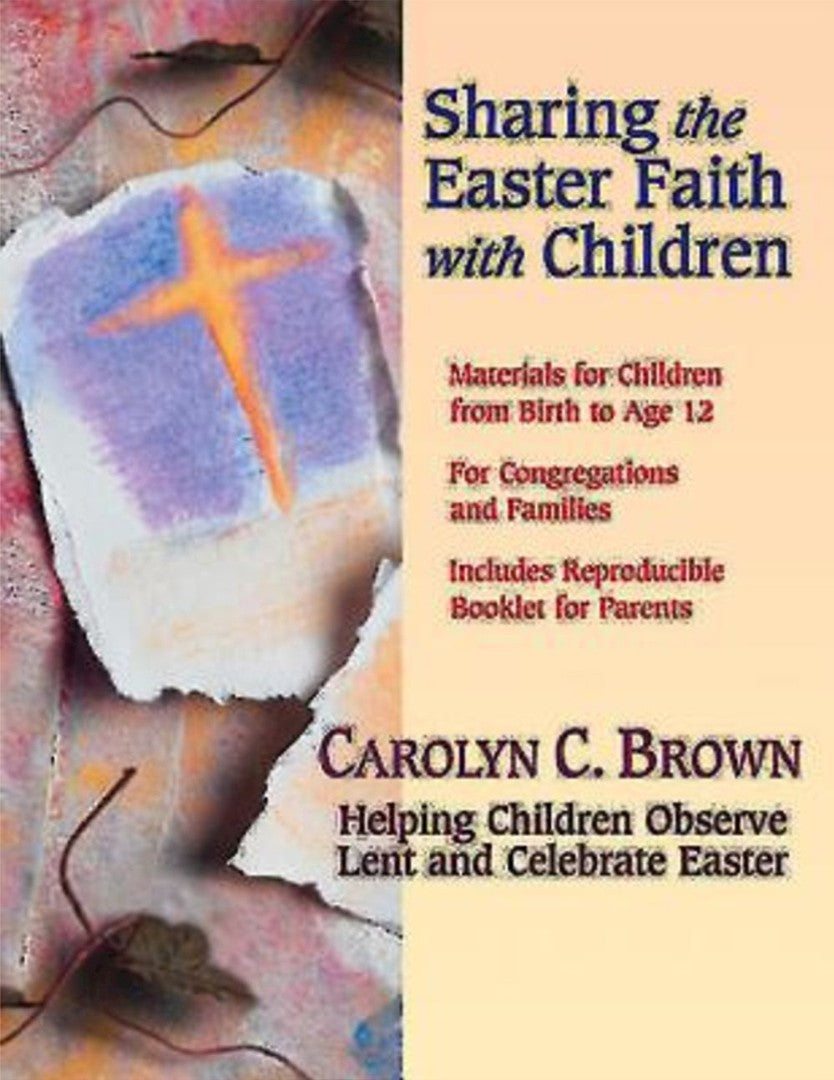 Sharing The Easter Faith With Children