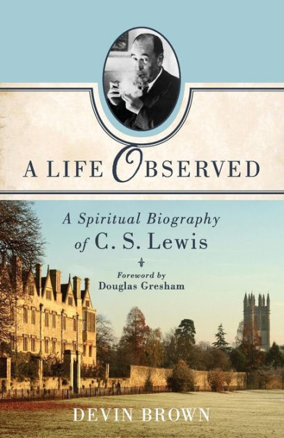 A Life Observed