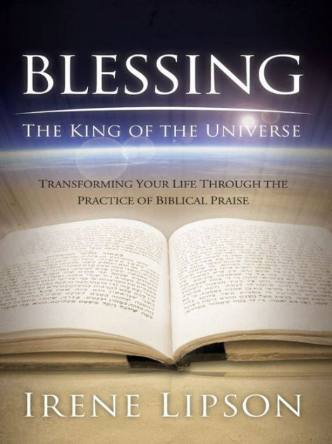 Blessing the King of the Universe