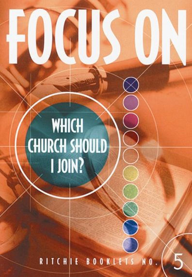Focus On: Which Church Should I Join?