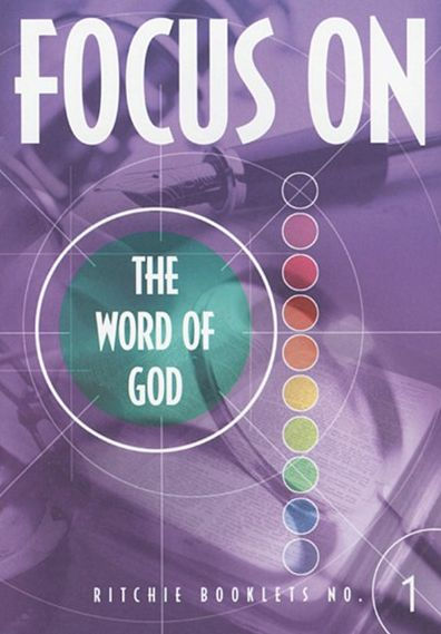 RB: 1 Focus On The Word Of God